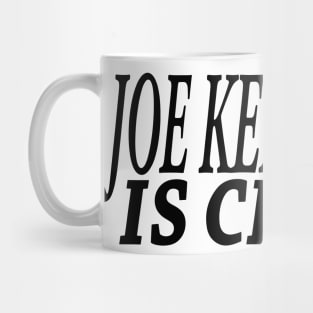 JOE KENT IS CIA Mug